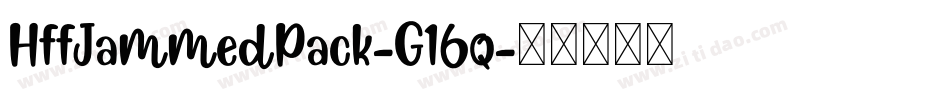 HffJammedPack-G16q字体转换