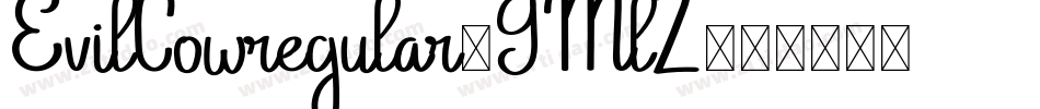 EvilCowregular-9MlZ字体转换