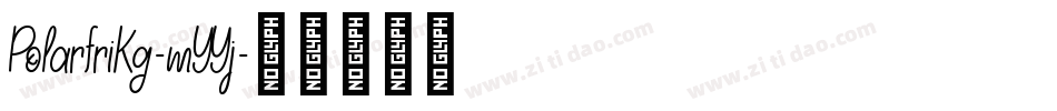 PolarfriKg-mYYj字体转换