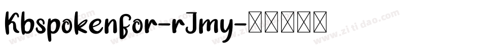 Kbspokenfor-rJmy字体转换