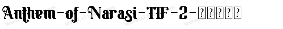 Anthem-of-Narasi-TTF-2字体转换