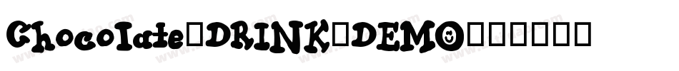 Chocolate_DRINK_DEMO字体转换