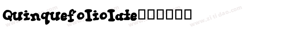 Quinquefoliolate字体转换