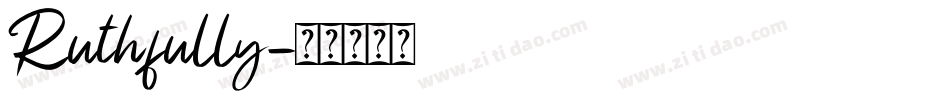 Ruthfully字体转换