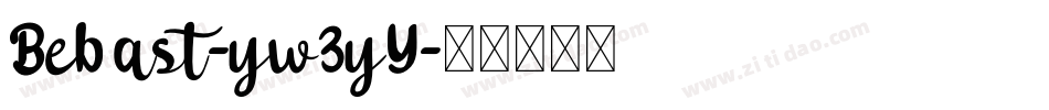 Bebast-yw3yY字体转换