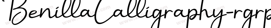 BenillaCalligraphy-rgrpA字体转换