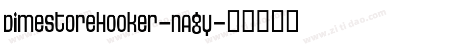 DimestoreHooker-nAgY字体转换