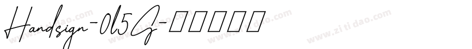 Handsign-0l5G字体转换 Handsign-0l5G字体转换