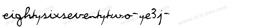 Eightysixseventytwo-Ye3j字体转换