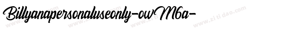 Billyanapersonaluseonly-owM6a字体转换