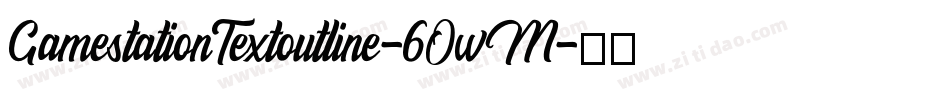 GamestationTextoutline-6OwM字体转换