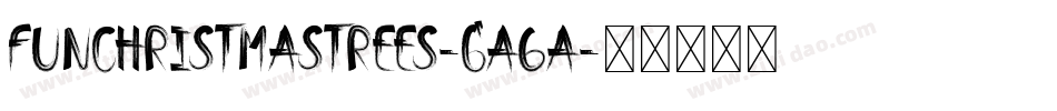 FunChristmasTrees-GA6a字体转换
