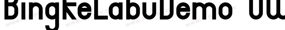BingkeLabuDemo-0WdB9字体转换
