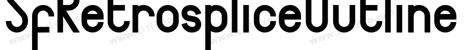 SfRetrospliceOutline-dOvx字体转换