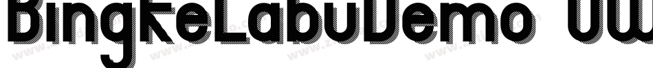 BingkeLabuDemo-0WdB9字体转换