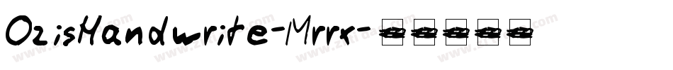 OzisHandwrite-Mrrx字体转换