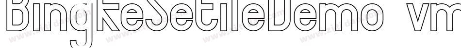 BingkeSetileDemo-vmROO字体转换