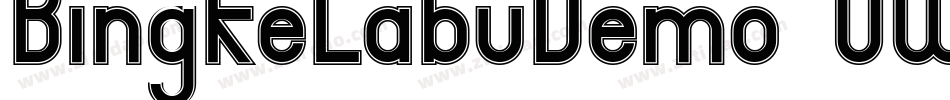 BingkeLabuDemo-0WdB9字体转换