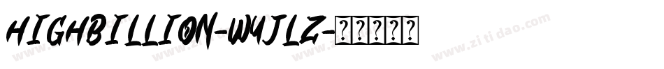 HighBillion-WyJLz字体转换