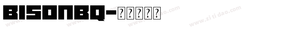 BisonBQ字体转换