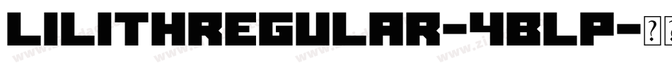 LilithRegular-4Blp字体转换
