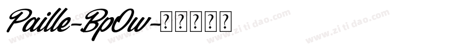 Paille-BpOw字体转换