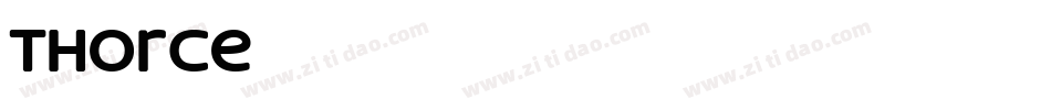 Thorce字体转换