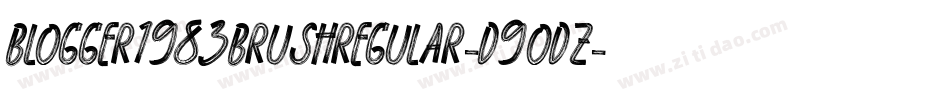 Blogger1983BrushRegular-d9ODZ字体转换