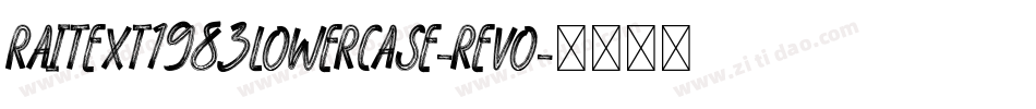 RaiText1983Lowercase-ReVo字体转换