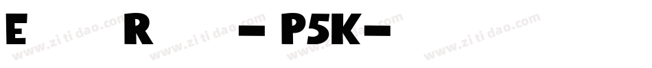 EctogasmRegular-pP5K字体转换