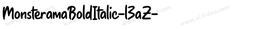MonsteramaBoldItalic-l3aZ字体转换 MonsteramaBoldItalic-l3aZ字体转换