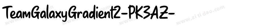 TeamGalaxyGradient2-PK3AZ字体转换