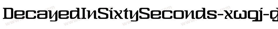 DecayedInSixtySeconds-xw9j字体转换
