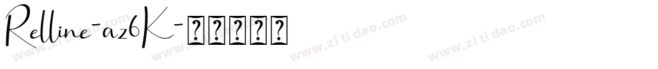 Relline-az6K字体转换