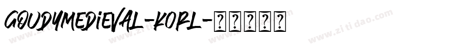 Goudymedieval-K0Rl字体转换