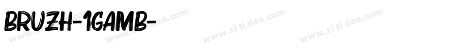 Bruzh-1GaMB字体转换