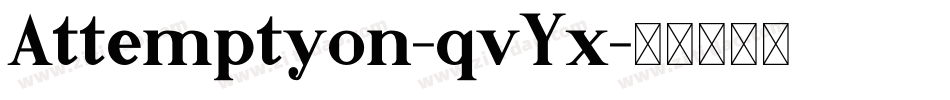 Attemptyon-qvYx字体转换