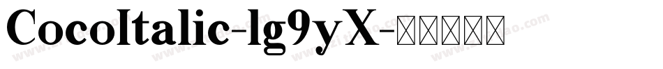 CocoItalic-lg9yX字体转换