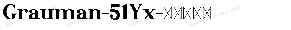 Grauman-51Yx字体转换