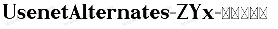 UsenetAlternates-ZYx字体转换