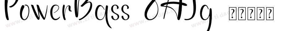 PowerBass-8AJg字体转换