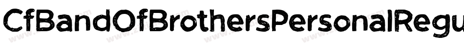 CfBandOfBrothersPersonalRegular-X3qY2字体转换