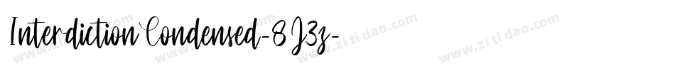 InterdictionCondensed-8J3z字体转换