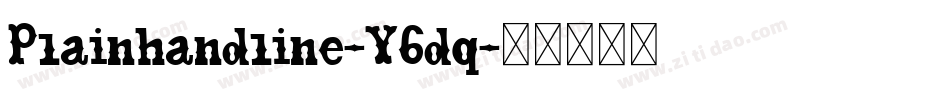 Plainhandline-Y6dq字体转换