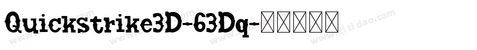 Quickstrike3D-63Dq字体转换