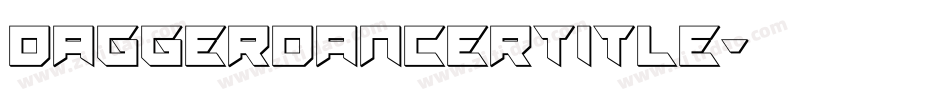 daggerdancertitle字体转换