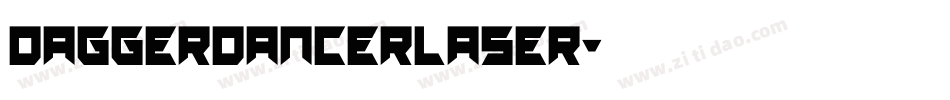 daggerdancerlaser字体转换