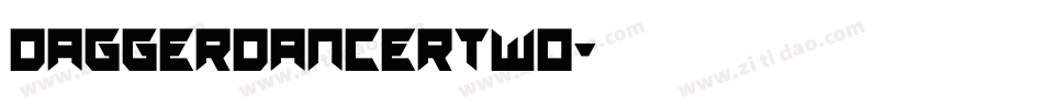 daggerdancertwo字体转换