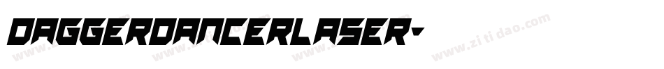 daggerdancerlaser字体转换
