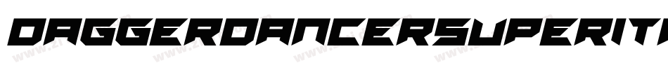 daggerdancersuperital字体转换